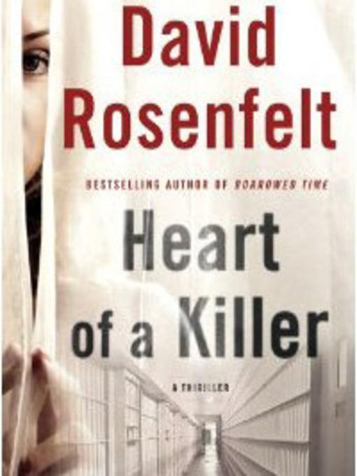 Title details for Heart of a Killer by David Rosenfelt - Wait list